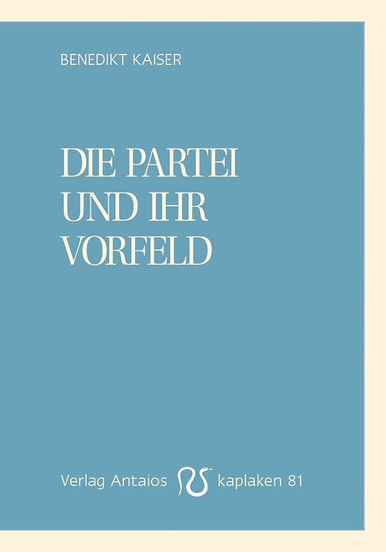 Die Partei und ihr Vorfeld