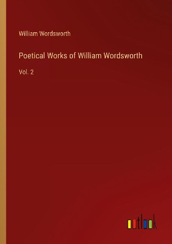 Poetical Works of William Wordsworth