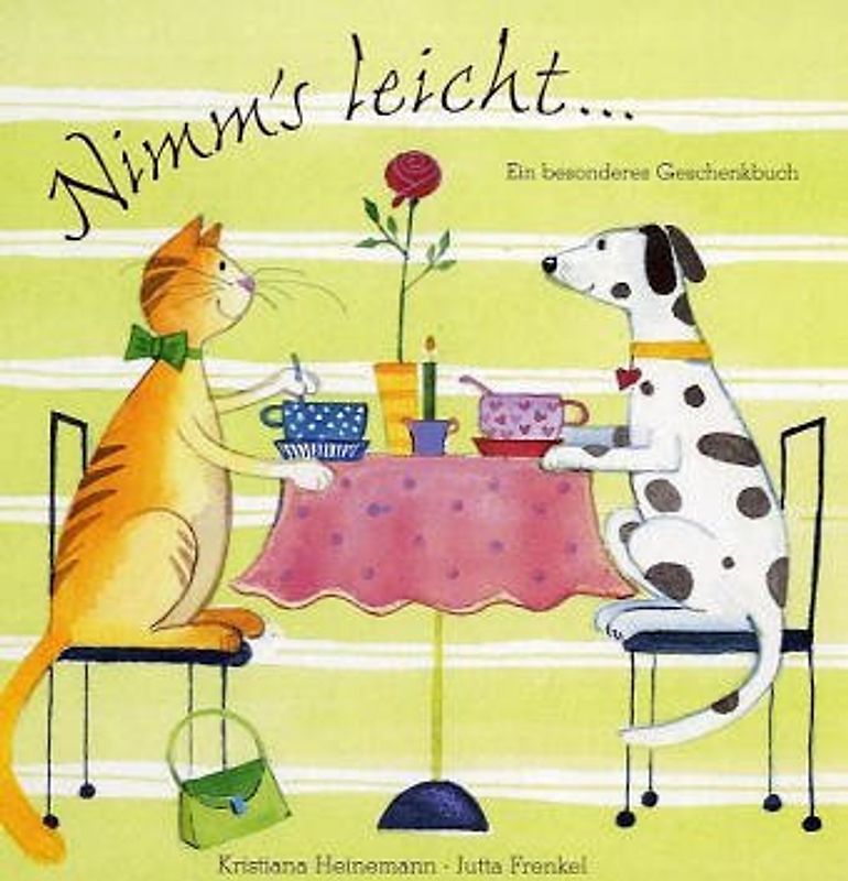 Nimm's leicht. Ein besonderes Geschenkbuch