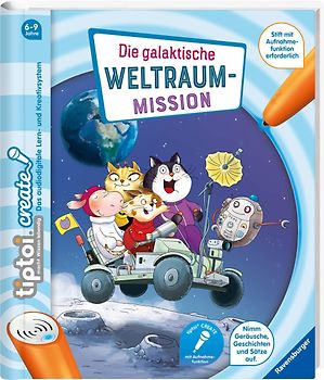 tiptoi® CREATE Die galaktische Weltraum-Mission
