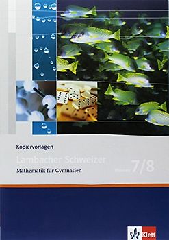 Lambacher Schweizer Mathematik 7/8. Allgemeine Ausgabe