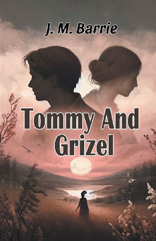 Tommy And Grizel