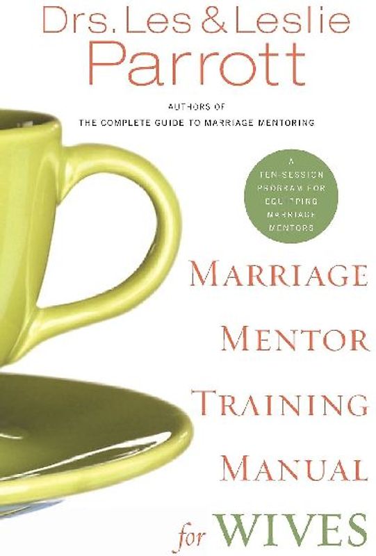 Marriage Mentor Training Manual for Wives