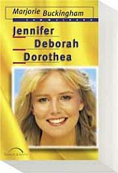 Jennifer - Dorothea - Deborah