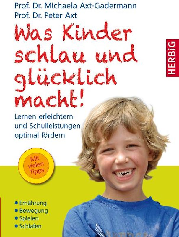 Was Kinder schlau und glücklich macht