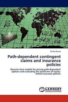 Path-dependent contingent claims and insurance policies