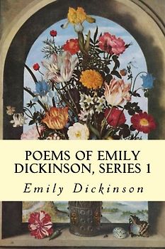 Poems of Emily Dickinson, Series 1