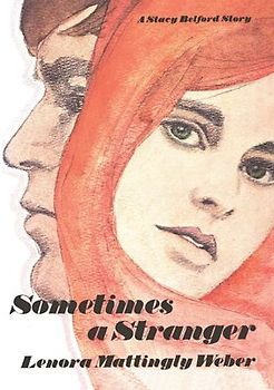 Sometimes a Stranger