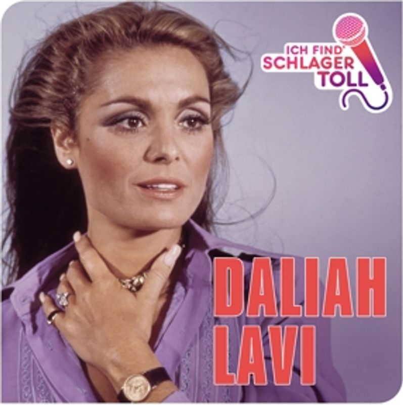 Lavi,Daliah - Ich Find' Schlager Toll (Das Beste)