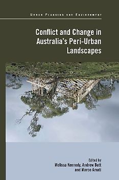 Conflict and Change in Australia's Peri-Urban Landscapes