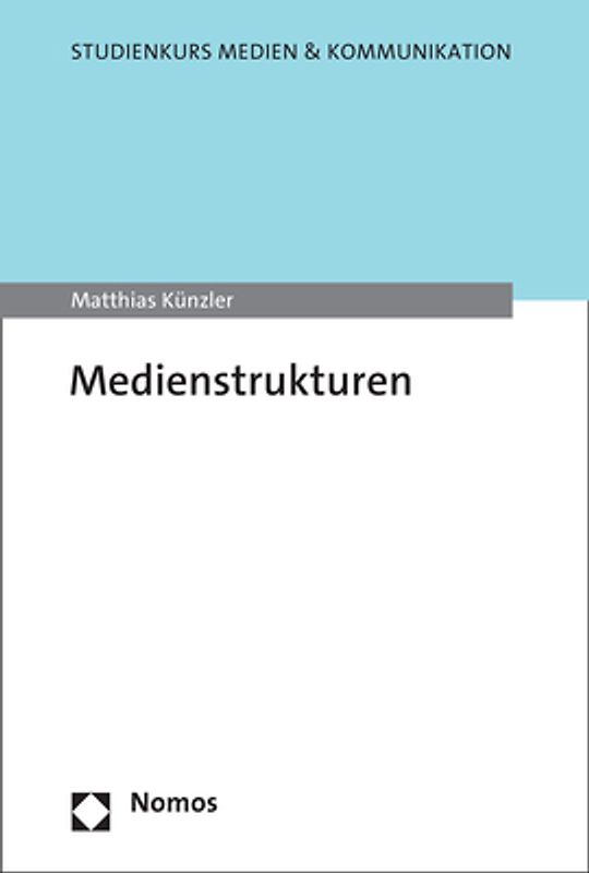 Medienstrukturen