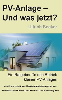PV-Anlage – Und was jetzt?