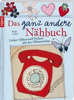 Das ganz andere Nähbuch