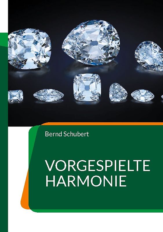 Vorgespielte Harmonie