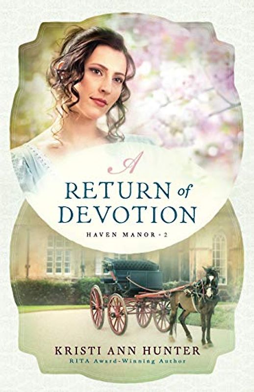 Return of Devotion (Haven Manor, Band 2)