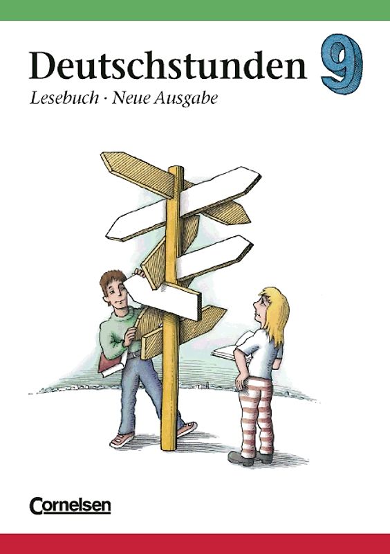 Deutschstunden Lesebuch. Östliche Bundesländer und Berlin / 9. Schuljahr - Schülerbuch