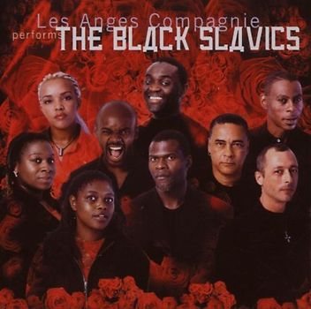 Les Anges Compagnie - The Black Slavics