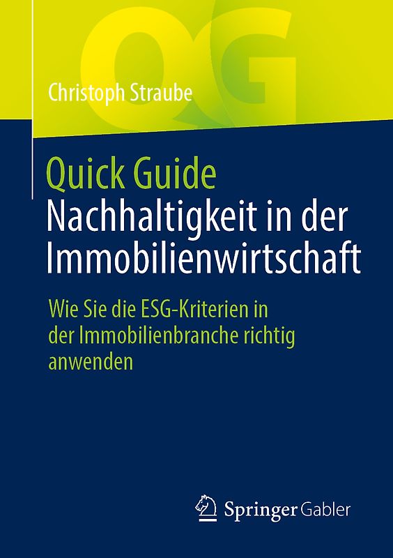 Quick Guide Nachhaltigkeit in der Immobilienwirtschaft