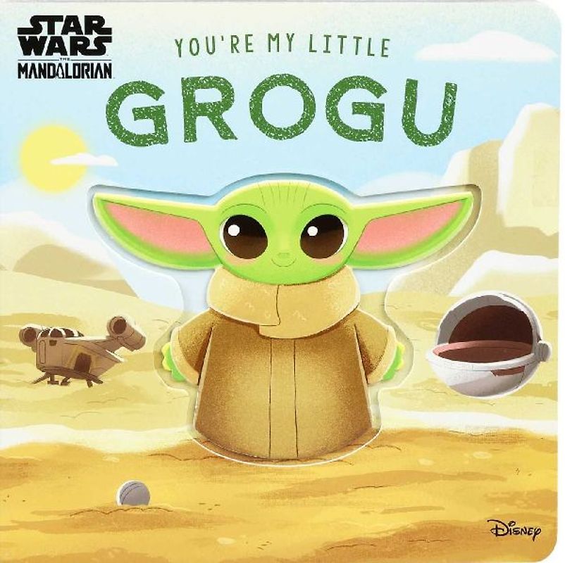 Star Wars: You're My Little Grogu