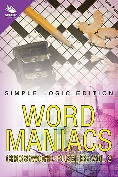 Word Maniacs Crossword Puzzles Vol 3