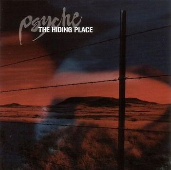 Psyche - The Hiding Place