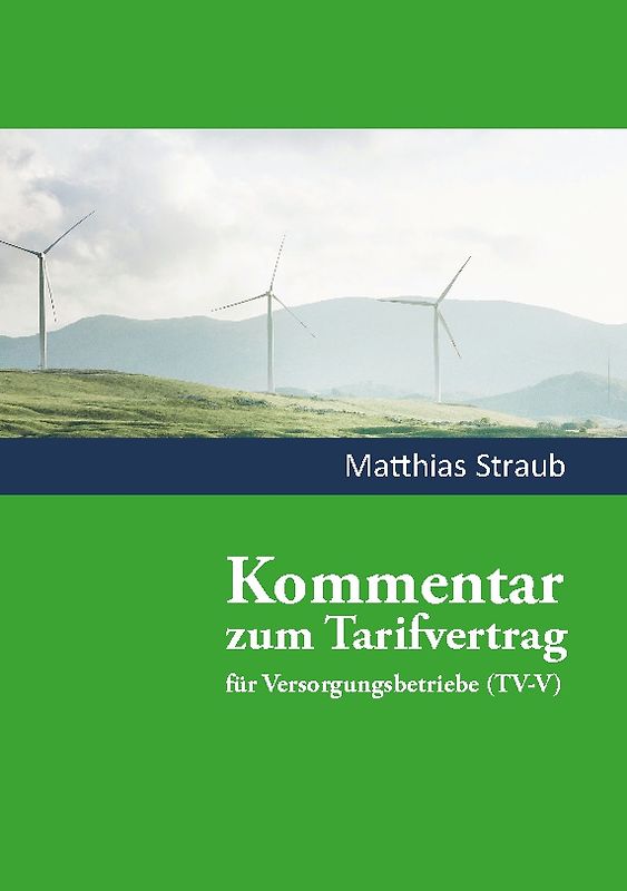 Kommentar zum Tarifvertrag für Versorgungsbetriebe