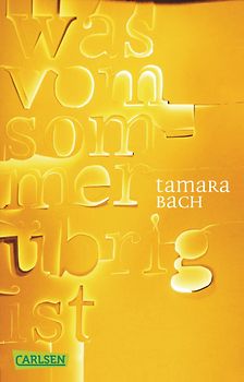 Was vom Sommer übrig ist