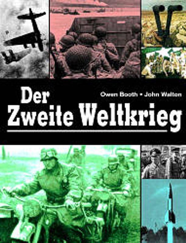 Der Zweite Weltkrieg