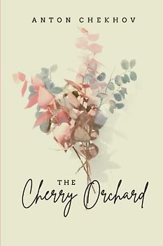 The Cherry Orchard