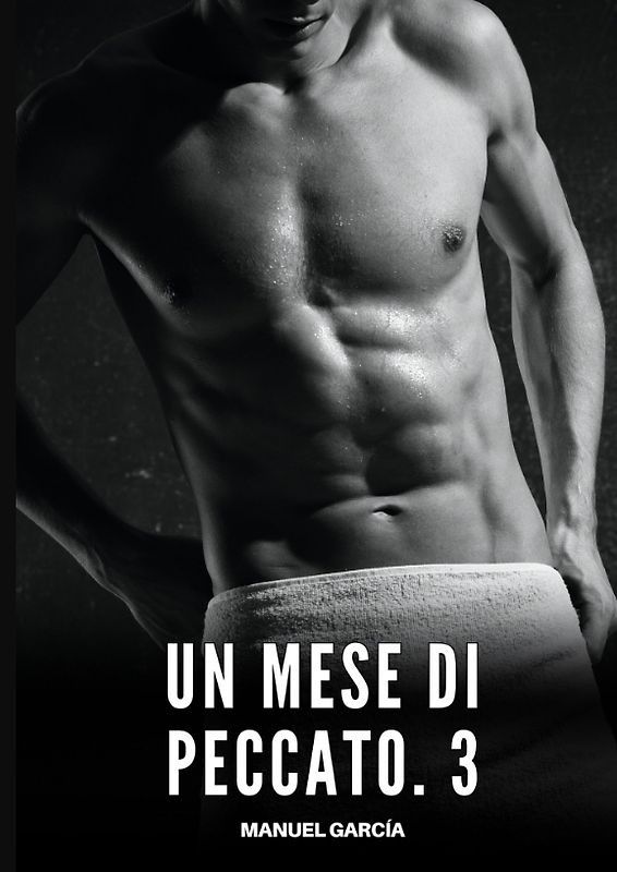 Un Mese di Peccato. 3