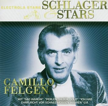 Camillo Felgen - Schlager & Stars