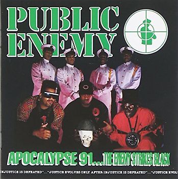 Public Enemy - Apocalypse 91