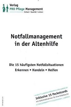 Notfallmanagement in der Altenpflege