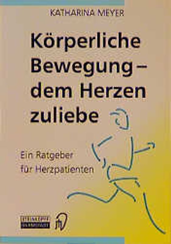 Körperliche Bewegung - dem Herzen zuliebe