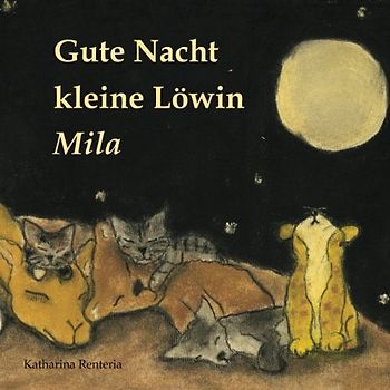 Gute Nacht kleine Löwin Mila