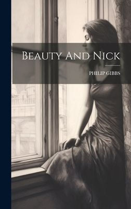 Beauty And Nick