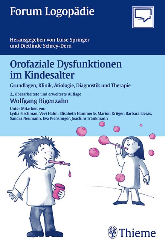 Orofaziale Dysfunktionen im Kindesalter