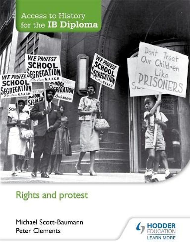 Access to History for the IB Diploma: Rights and protest