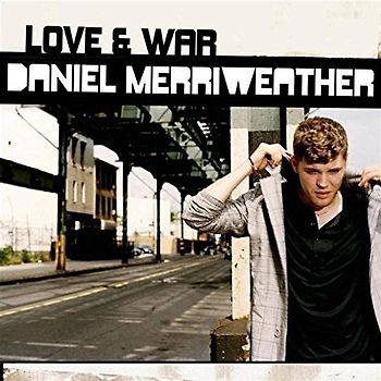 Daniel Merriweather - Love & War