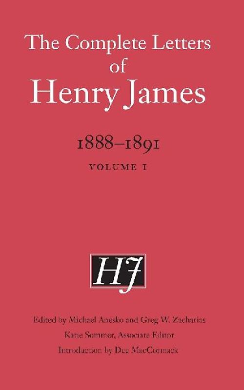 The Complete Letters of Henry James, 1888-1891