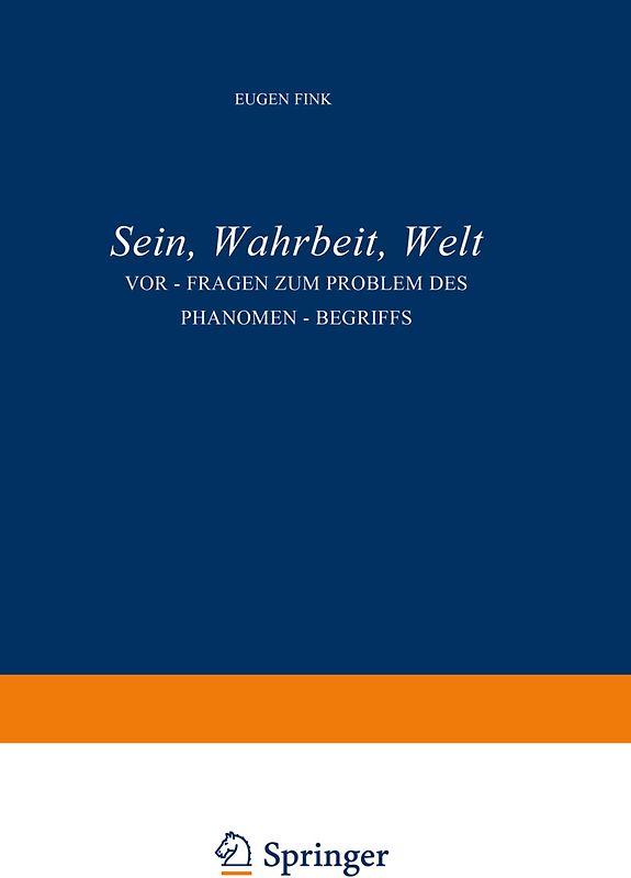 Sein, Wahrheit, Welt