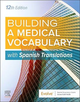 Building a Medical Vocabulary: with Spanish Translations