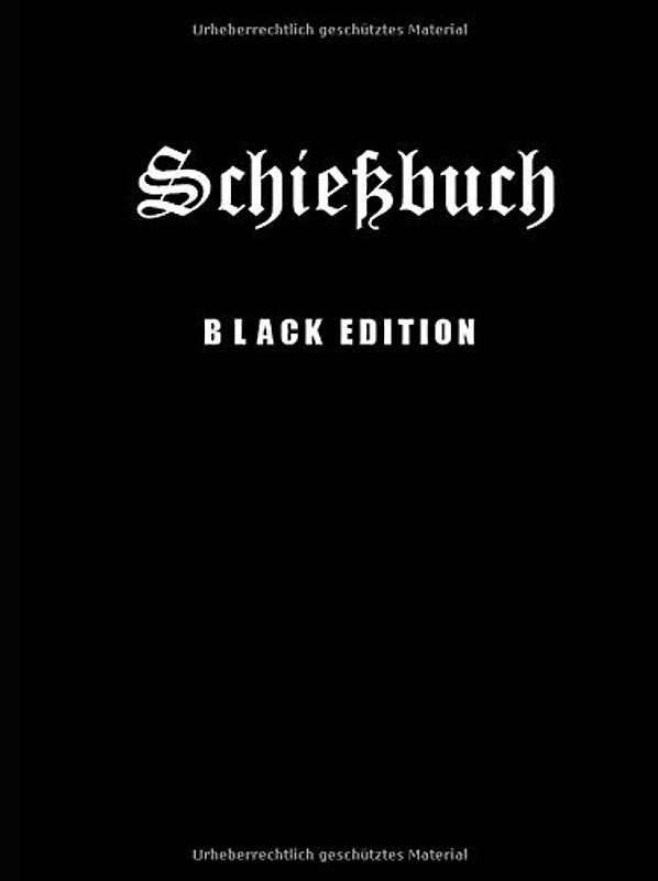Schiessbuch - Black Edition