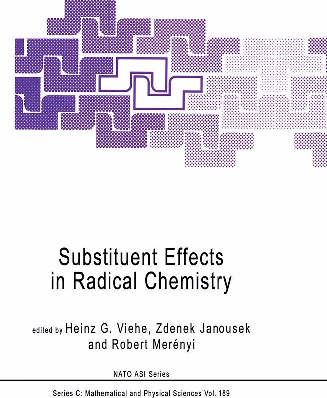 Substituent Effects in Radical Chemistry