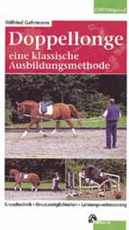 Doppellonge - eine klassische Ausbildungsmethode