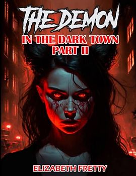 THE DEMON IN THE DARK TOWN