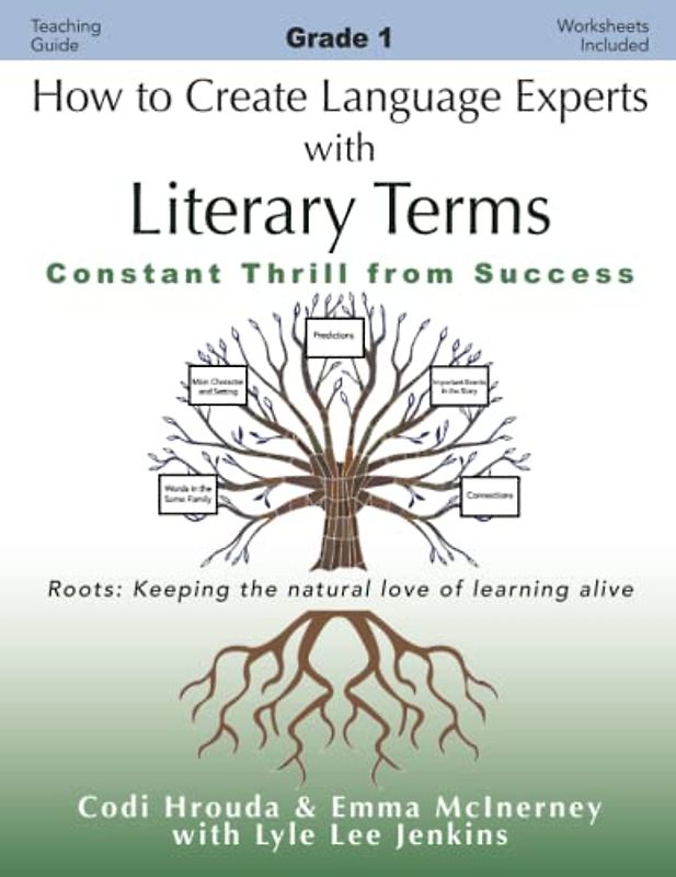 How to Create Language Experts with Literary Terms Grade 1: Constant Thrill from Success (Perfect School Collection™: Language Experts)