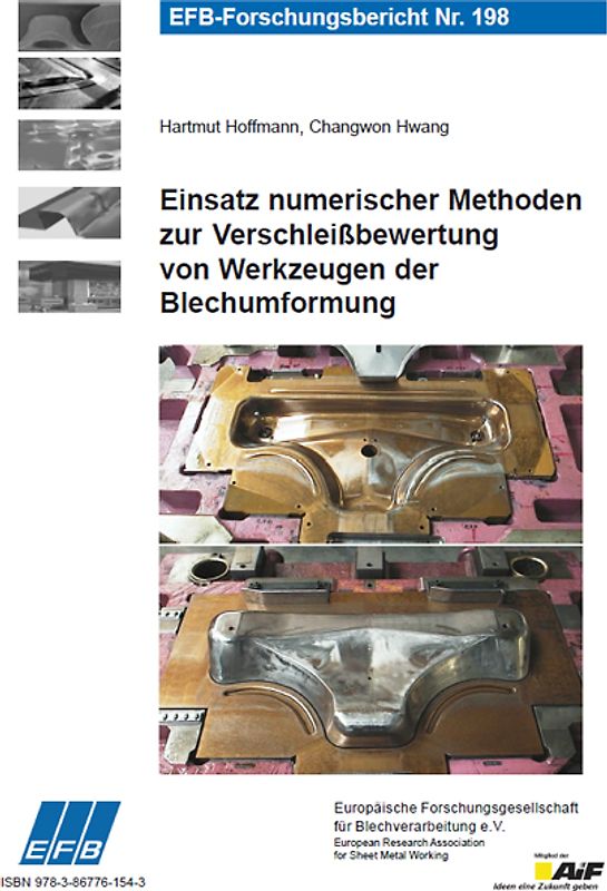 Einsatz numerischer Methoden zur Verschleißbewertung von Werkzeugen der Blechumformung