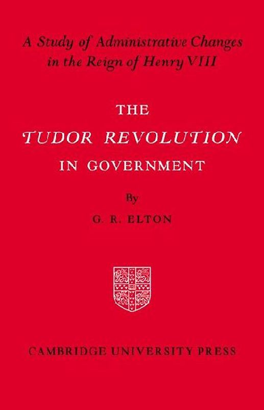 Tudor Revolution in Government