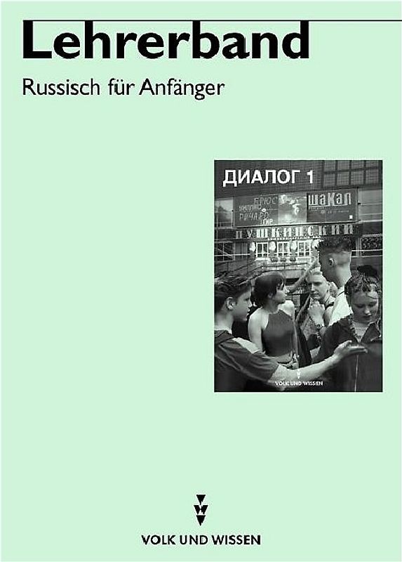 Dialog - Neubearbeitung. Lehrerband